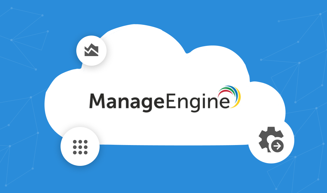 Case Study – ManageEngine Delivery